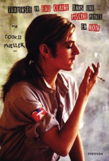 Cookie Mueller Couv-cookie-mueller-223x330