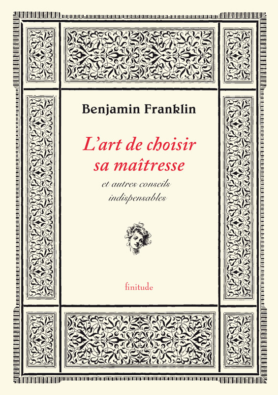 L-art-de-choisir-sa-maitresse-Benjamin-Franklin
